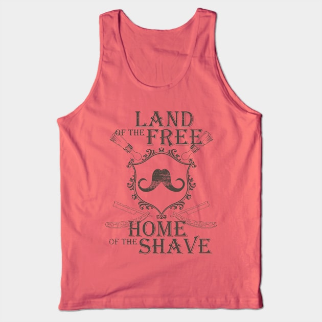 Land Of The Free Home Of The Shave Tank Top by TCP